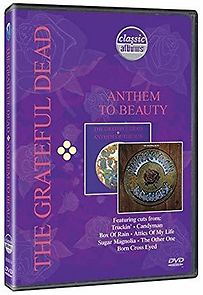 Watch Classic Albums: The Grateful Dead - Anthem to Beauty