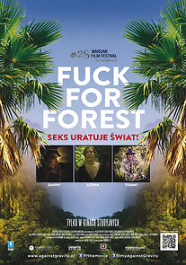 Watch Fuck for Forest
