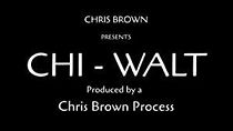 Watch Chi-Walt