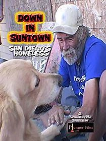 Watch Down in Suntown: San Diego's Homeless