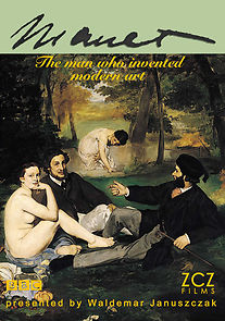 Watch Manet: The Man Who Invented Modern Art