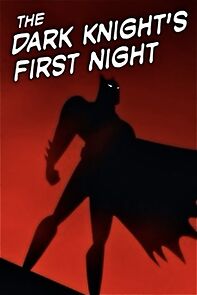 Watch The Dark Knight's First Night (TV Short 1992)