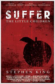 Watch Suffer the Little Children (Short 2015)