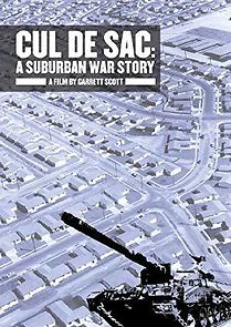 Watch Cul de Sac: A Suburban War Story