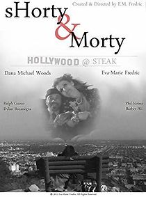Watch Shorty & Morty: Hollywood @ Steak