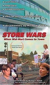 Watch Store Wars: When Wal-Mart Comes to Town