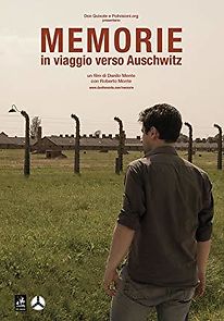 Watch Memorie: In viaggio verso Auschwitz