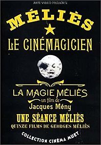 Watch The Magic of Méliès