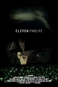 Watch Eleven: Twelve