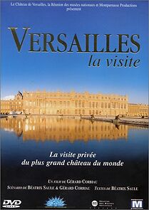 Watch Versailles, la visite