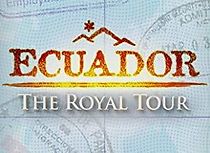 Watch Ecuador: The Royal Tour