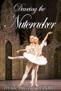 Watch Dancing the Nutcracker: Inside the Royal Ballet