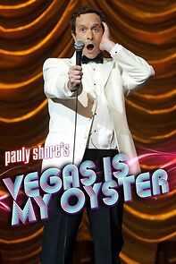 Watch Pauly Shore's Vegas Is My Oyster (TV Special 2011)