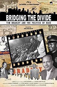 Watch Bridging the Divide: Tom Bradley and the Politics of Race