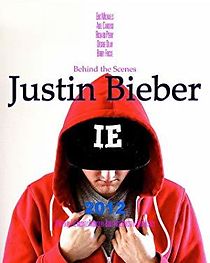 Watch Behind the Scenes: Justin Bieber