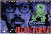 Watch The Accidental Conspiracy (Short 1995)