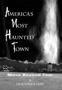 Watch America's Most Haunted Town