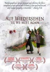 Watch Auf Wiedersehen: 'Til We Meet Again