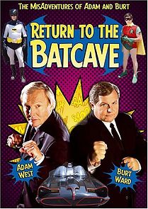 Watch Return to the Batcave: The Misadventures of Adam and Burt