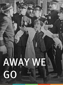 Watch Away We Go (Short 1924)