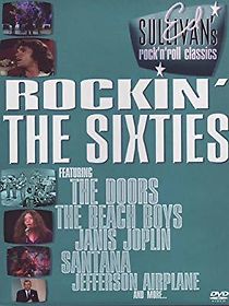 Watch Ed Sullivan's Rock 'N' Roll Classics: Rockin' the Sixties