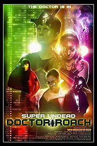 Watch Super Undead Doctor Roach