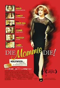Watch Die, Mommie, Die!