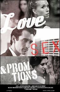 Watch Love, Sex and Promotions (Short 2013)