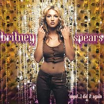Watch Britney Spears: Oops!...I Did It Again