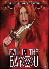 Watch Evil in the Bayou