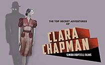 Watch The Top Secret Adventures of Clara Chapman