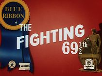 Watch The Fighting 69½th (Short 1941)