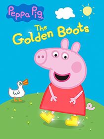 Watch Peppa Pig: The Golden Boots