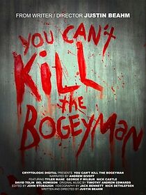 Watch You Can't Kill the Bogeyman (Short 2012)