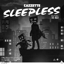 Watch Cazzette: Sleepless
