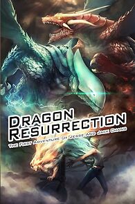 Watch Dragon Resurrection