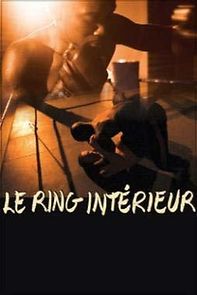 Watch Le ring intérieur