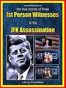 Watch JFK Assassination 1st Person Witnesses