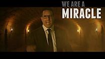Watch We Are a Miracle
