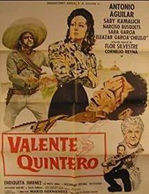 Watch Valente Quintero