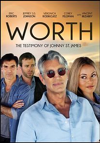 Watch Worth: The Testimony of Johnny St. James