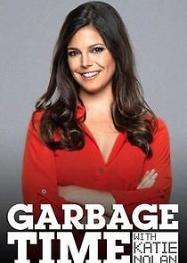 Watch Garbage Time with Katie Nolan