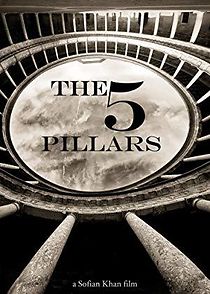 Watch The Five Pillars