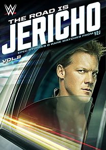 Watch The Road Is Jericho: Epic Stories & Rare Matches from Y2J