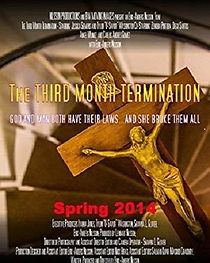 Watch The Third Month Termination