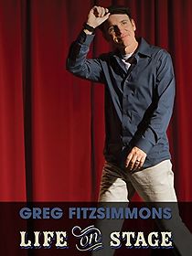 Watch Greg Fitzsimmons: Life on Stage