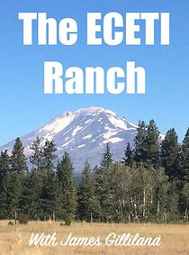 Watch The Eceti Ranch with James Gilliland
