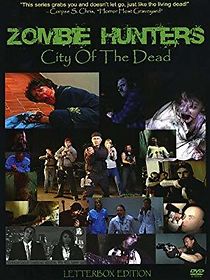 Watch Zombie Hunters: City of the Dead