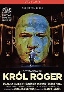 Watch Król Roger, Opera in three acts