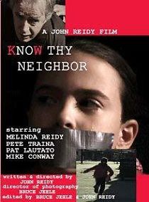 Watch Know Thy Neighbor